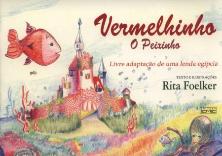 Vermelhinho - O Peixinho