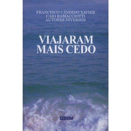 VIAJARAM MAIS CEDO
