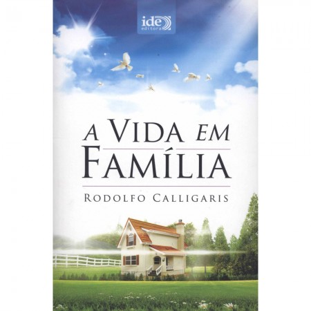 a vida em família