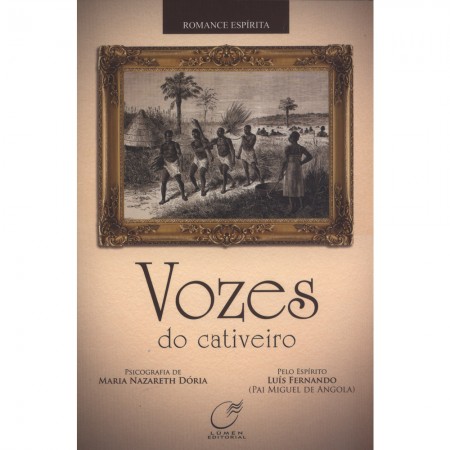 VOZES DO CATIVEIRO