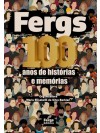 Fergs 100 Anos