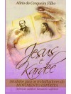 Jesus e Kardec (Nova Edição) ed. 3
