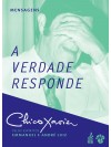 VERDADE RESPONDE (A) 