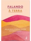 Falando à Terra
