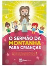 SERMAO DA MONTANHA PARA AS CRIANCAS (O)
