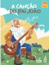 A Canção do pai João