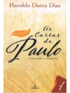 s Cartas de Paulo - Interpretadas e Comentadas
