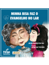 MINHA BISA FAZ O EVANGELHO NO LAR