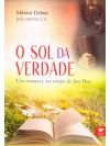 O Sol da Verdade - Um romance no tempo de Jean Hus 
