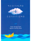 Meditação e Espiritismo (INFINDA)