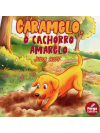 Caramelo o Cachorro Amarelo