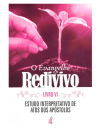 Evangelho redivivo 6