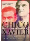 Chico Xavier do Calvário a Redenção