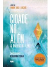 Cidade no Além e Imagens do Além