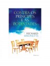 CONTRA OS PRINCIPES E AS POTESTADES 