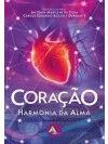 Coração - Conexão para a Harmonia da Alma 