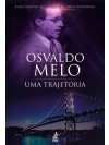 OSVALDO MELO: UMA TRAJETORIA