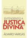 Entendendo a Justiça Divina