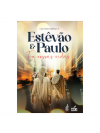 Estevão e Paulo em Nossas Vidas