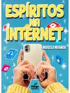 Espíritos na Internet