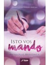 isto vos mando