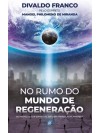 no-rumo-do-mundo-de-regeneracao