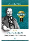O Evangelho segundo o Espiritismo Letras Grandes