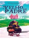 O Velho e O Padre