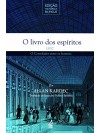 O Livro dos Espíritos - Bilíngue