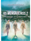 Os Mensageiros 2 - Poesias e Crônicas