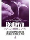 O Evangelho Redivivo Livro 7