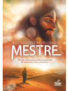 Reencontro com o Mestre