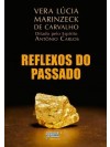 Reflexos do Passado