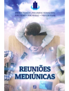 REUNIOES MEDIUNICAS