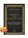 Tratado dos Evangelhos - capa dura