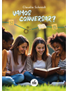 Vamos Conversar?