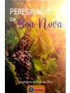 PEREGRINOS DA BOA NOVA