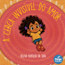 a cerca invisivel do amor