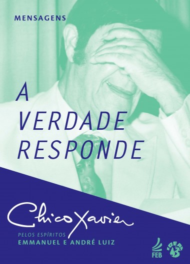 VERDADE RESPONDE (A) 