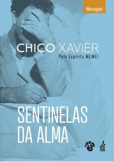 SENTINELAS DA ALMA(BOLSO)