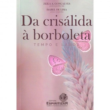 DA CRISALIDA A BORBOLETA 