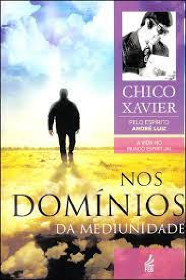NOS DOMINIOS DA MEDIUNIDADE VOL.8