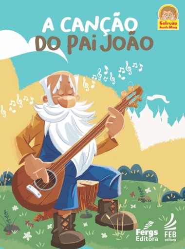A Canção do pai João