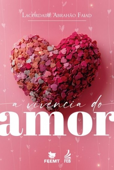 A vivência do amor