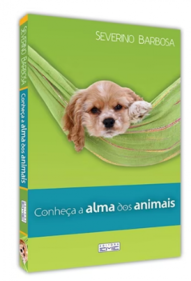 Conheça a alma doa animais
