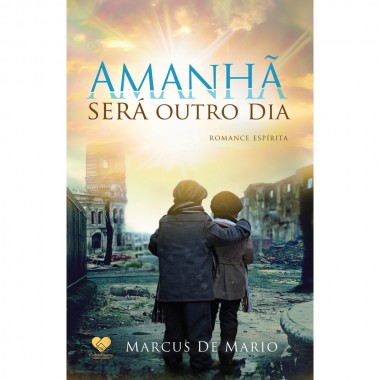AMANHA SERA OUTRO DIA