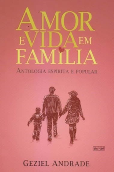 Amor e Vida em Família