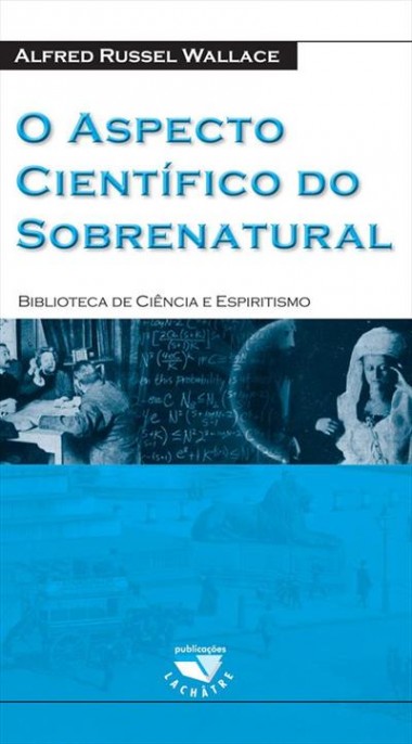 O Aspectos Científicos do Sobrenatural