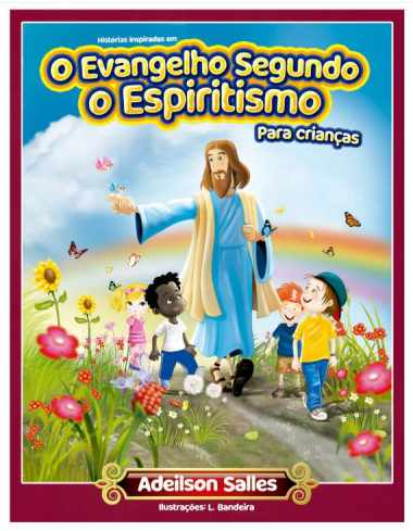 O Evangelho segundo o espiritismo para crianças