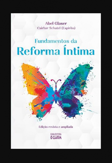 Fuundamentos da Reforma íntima